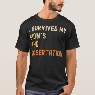 T-shirt J'ai survécu à ma mère doctorat thèse rétro