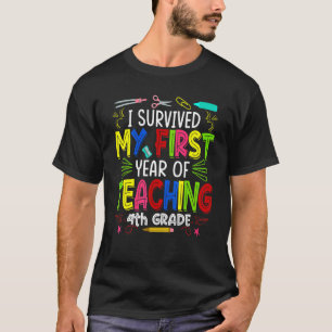 T-shirt J'ai survécu à ma première année d'enseignement 4e