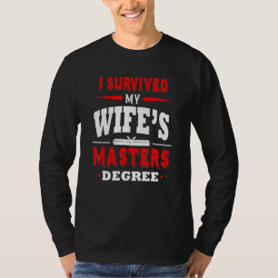 T-shirt J'Ai Survécu À Mes Épouses Maîtrise