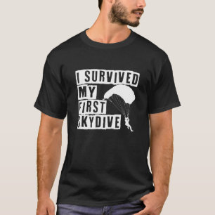 T-shirt J'ai survécu à mon premier saut en parachute Saut