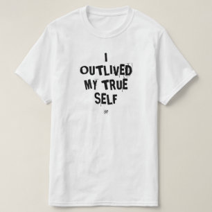 T-shirt J'ai Survécu à Mon Vrai Moi – Maxime Existentielle