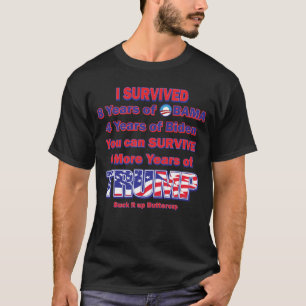 T-shirt J'ai survécu à Obama et Biden