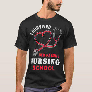 T-shirt J'Ai Survécu À Son Passage De L'École De Soins Inf