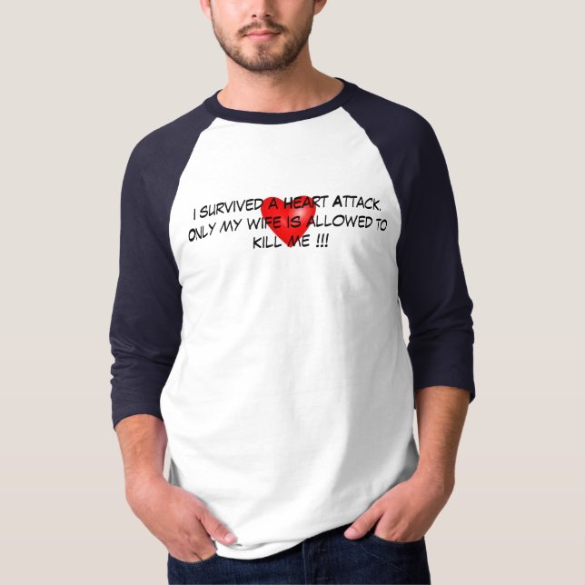 T-shirt J'ai survécu à une crise cardiaque (Devant)