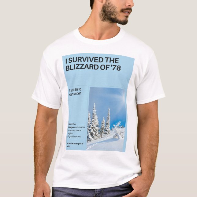 T-shirt J'ai survécu au Blizzard de '78 (Devant)