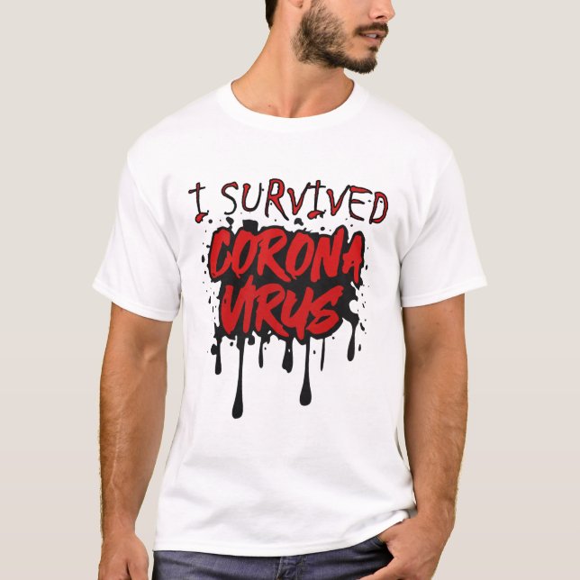 T-shirt j'ai survécu au coronavirus (Devant)