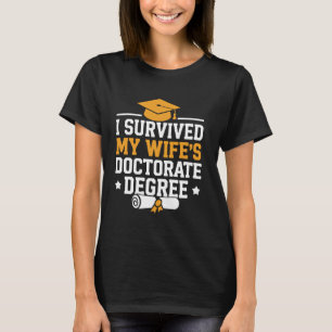 T-shirt J'ai survécu au doctorat de ma femme Mari PhD
