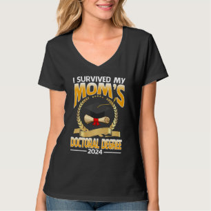 T-shirt J'ai survécu au doctorat de ma mère 2024