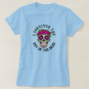 T-shirt J'ai survécu au Jour du crâne mort