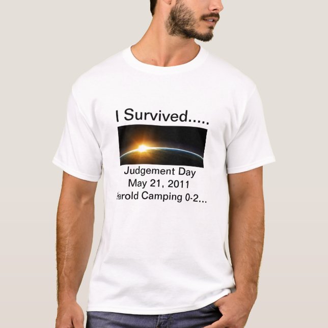 T-SHIRT J'AI SURVÉCU AU JOUR DU JUGEMENT DERNIER (Devant)