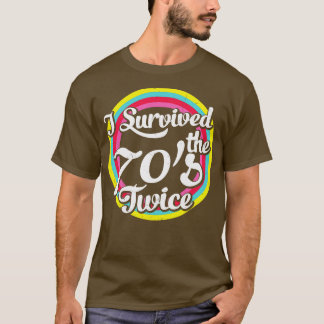 T-shirt J'ai survécu au les années 70 deux fois rétro 80e 