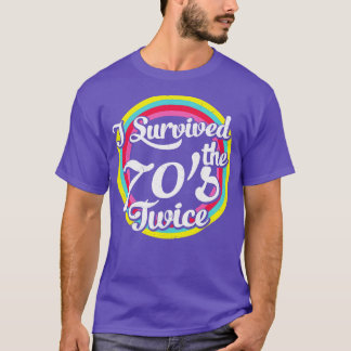 T-shirt J'ai survécu au les années 70 deux fois rétro 80e 
