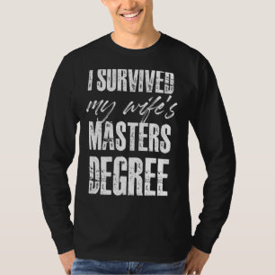 T-shirt J'ai survécu au Master de ma femme