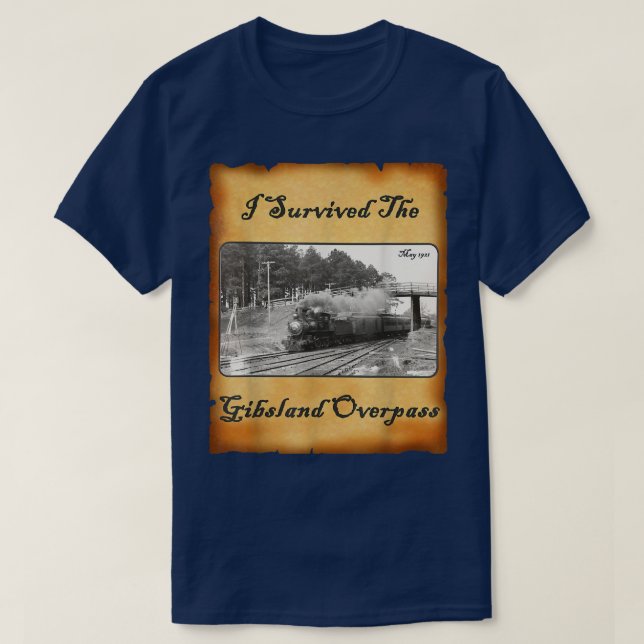 T-shirt J'Ai Survécu Au Surpassement De Gibsland (Design devant)