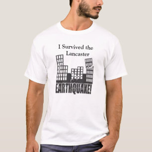 T-shirt J'ai survécu au tremblement de terre de Lancaster