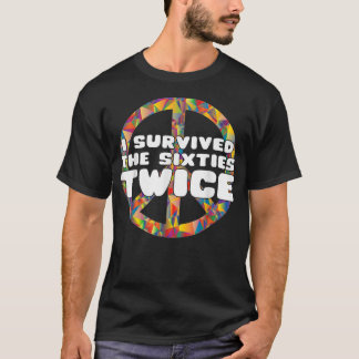 T-shirt J'Ai Survécu Aux Années 60 Deux fois 60 Cadeau Cla