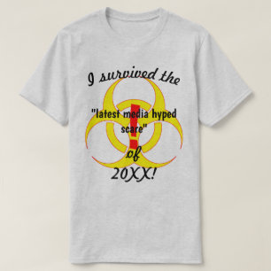 T-shirt J'Ai Survécu Aux Derniers Médias À La Peur Biodang