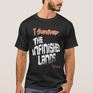 T-shirt J'ai survécu aux terres non finies