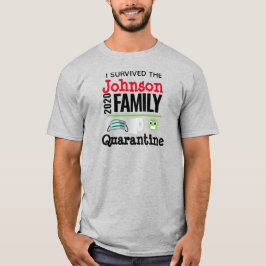 T-shirt J'ai survécu Coronavirus Quarantine Funny Famille