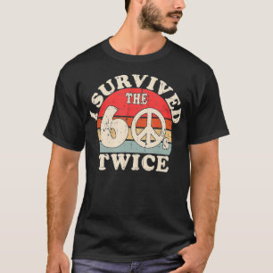 T-shirt J'Ai Survécu Deux Fois Aux Sities 60