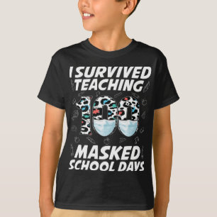 T-shirt J'Ai Survécu En Enseignant 100 Jours Scolaires Mas