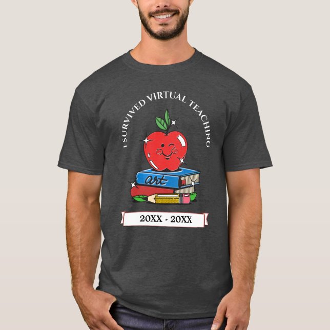 T-shirt J'ai survécu Enseignant Virtuel Personnaliser (Devant)