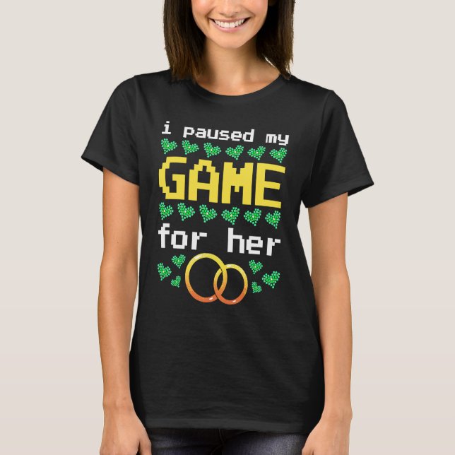 T-shirt J'Ai Suspendu Mon Jeu Pour Son Amour Fiance Gamer  (Devant)