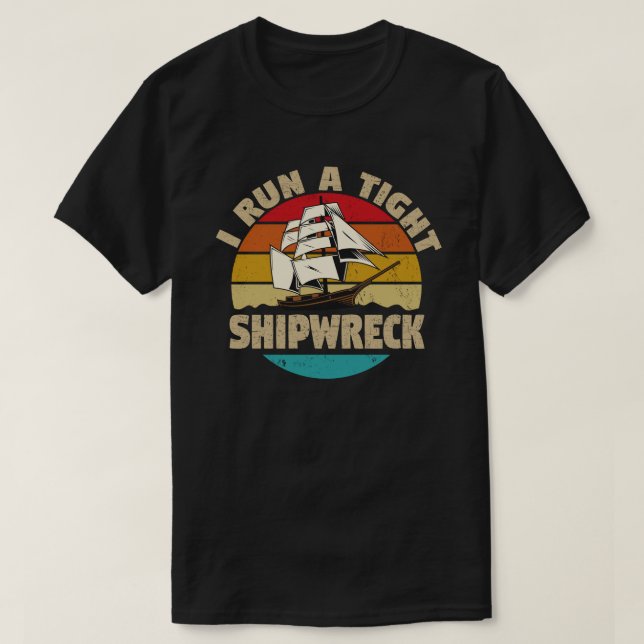 T-shirt J'Ai Tenu Une Épave De Navire Drôle Maman Papa Cit (Design devant)