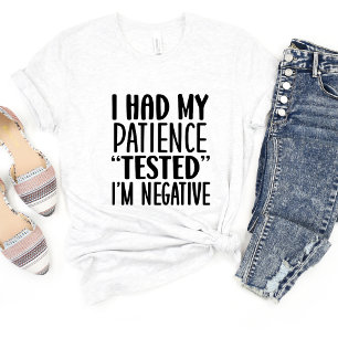 T-shirt J'Ai Testé Mon Patience Sarcasme Mème Funny T-shir