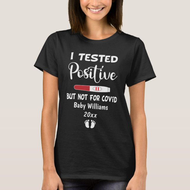 T-shirt J'Ai Testé Positive Funny Pregnancy Baby Attendu (Devant)