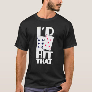 T-shirt J'Ai Touché Que Jeu Texas Tenir Le Jeu Carte Em