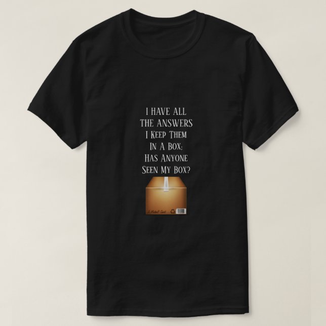 T-shirt J'Ai Toutes Les Réponses D'Une Chemise Monsieur P (Design devant)