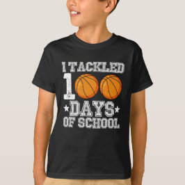 T-shirt J'ai traité 100 jours de basket-ball scolaire
