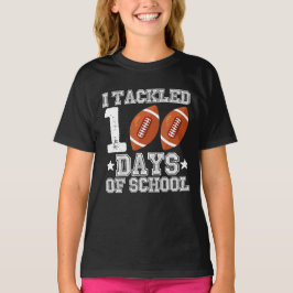 T-shirt J'ai traité 100 jours de football scolaire