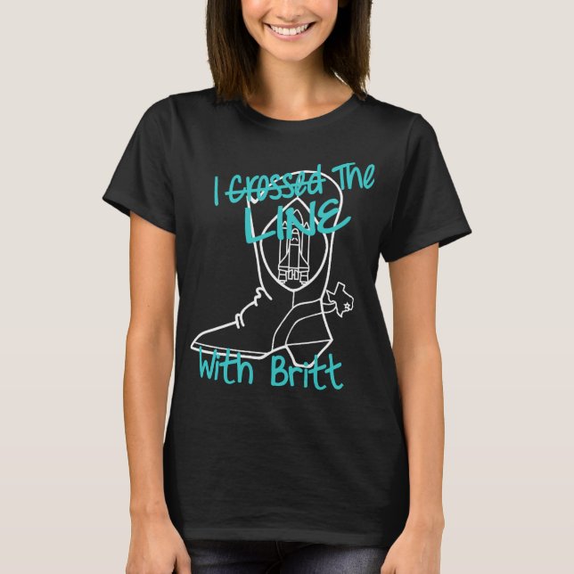 T-shirt J'Ai Traversé La Ligne Avec Britt (Devant)