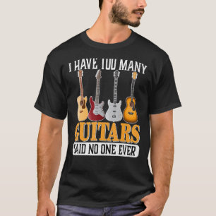 T-shirt J'ai trop de Guitares dit que personne ne Rock jam