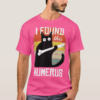 T-shirt J'Ai Trouvé Ce Chat Humerus Chats Pun Humoristique