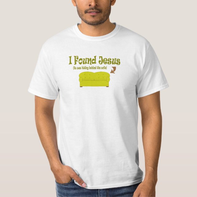 T-shirt J'ai trouvé la pièce en t de Jésus (Devant)