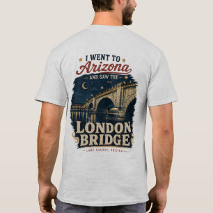 T-shirt J'ai trouvé le pont de Londres dans le désert