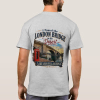 J'ai trouvé le pont de Londres dans le désert Lake