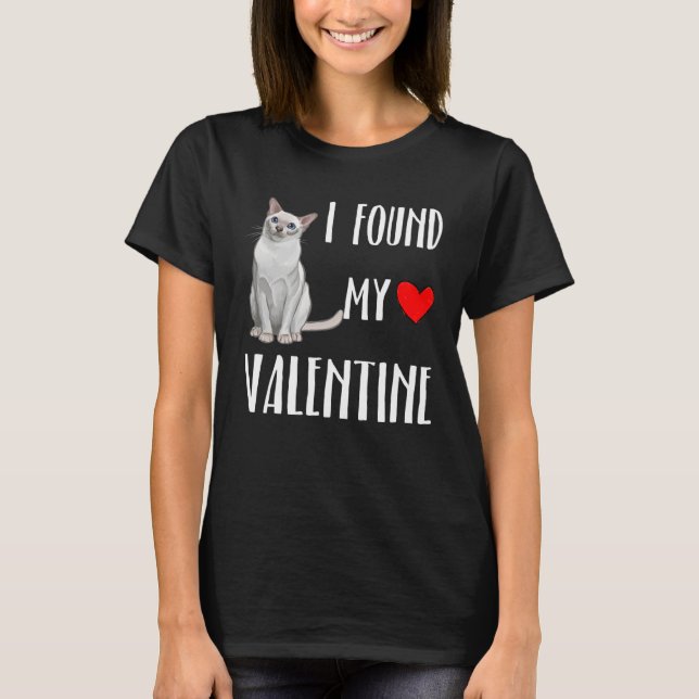 T-shirt J'Ai Trouvé Mon Chat Tonkinese Pour La Saint-Valen (Devant)