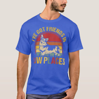 T-shirt J'Ai Un Ami Dans Les Lieux Basses Pembroke Welsh C