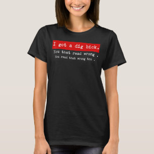 T-shirt J'Ai Un Bick Graphiste Novelty Sarcastic Funny