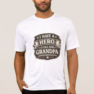 T-shirt J'ai un héros que j'appelle Grand-père – Conceptio