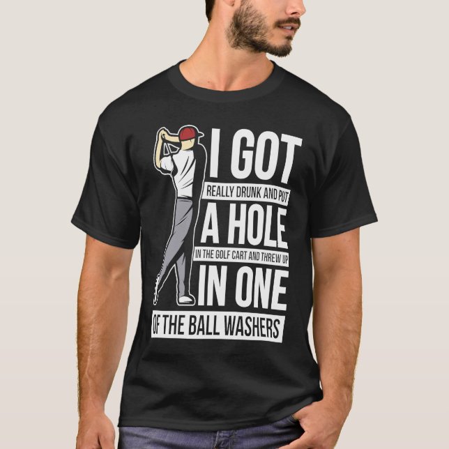 T-shirt J'ai un trou dans un sac de golf de golf (Devant)
