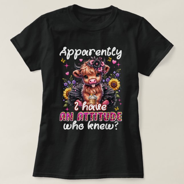T-shirt J'Ai Une Attitude Sarcastique Highland Cow (Design devant)