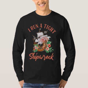 T-shirt J'Ai Une Épave Serrée.