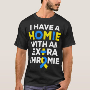 T-shirt J'ai une maison avec Chromie supplémentaire