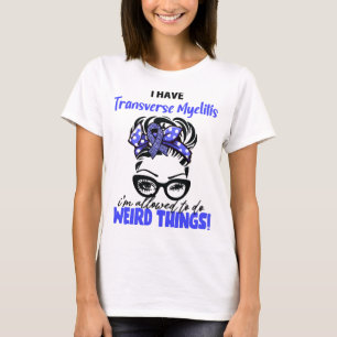 T-shirt J'ai une myélite transverse, je suis autorisé à fa