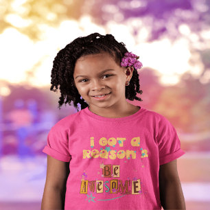 T-Shirt J'Ai Une Raison 2 Être Génial